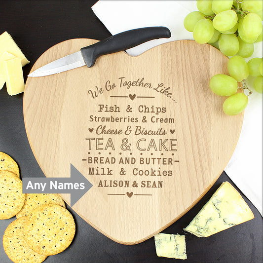 Personalised We Go Together Like... Heart Chopping Board