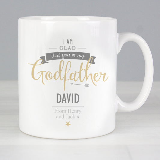 Personalised I Am Glad... Godfather Mug